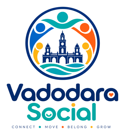 Vadodara Social: Connect • Move • Belong • Grow
